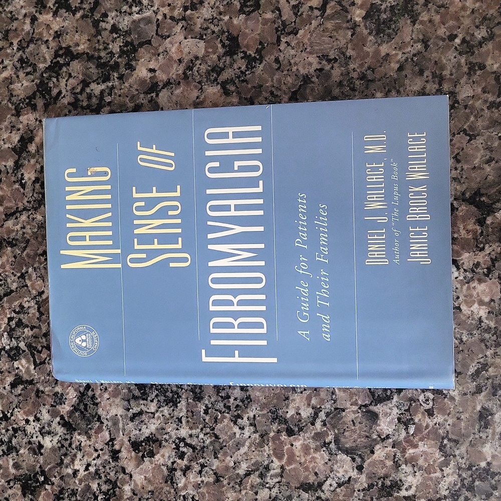 Making Sense of Fibromyalgia by Janice Wallace and Daniel J. Wallace1999 Hardcov